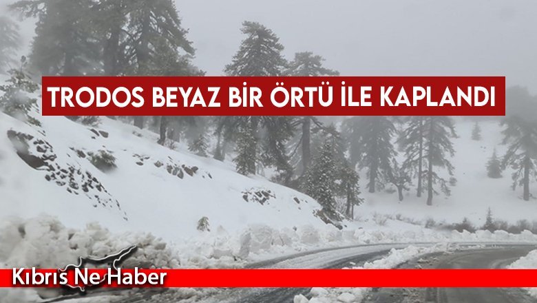 Trodos beyaz bir örtü ile kaplandı