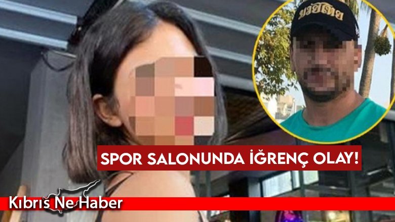 Spor salonunda iğrenç olay!