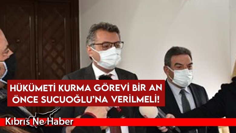 Hükümeti kurma görevi bir an önce Sucuoğlu’na verilmeli!