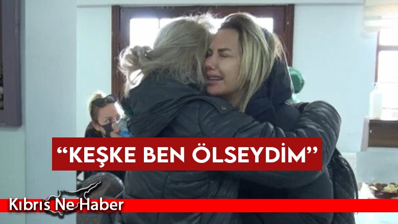 Ece Erken taziyede gözyaşlarına boğuldu: Keşke ben ölseydim