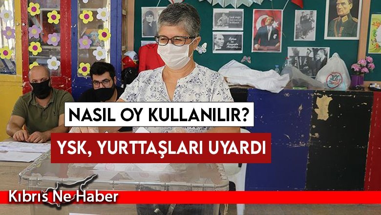 YSK, yurttaşları uyardı
