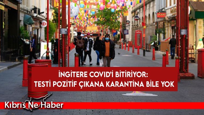 İngiltere Covid’i bitiriyor!