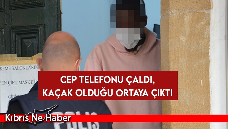 Cep telefonu çaldı, kaçak olduğu ortaya çıktı