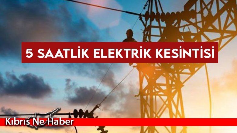 Girne'de 5 saatlik elektrik kesintisi