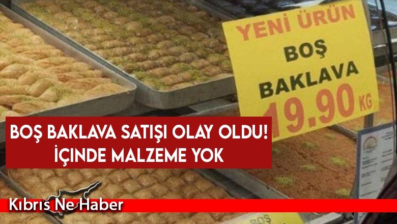 Boş Baklava Satışı Olay Oldu!