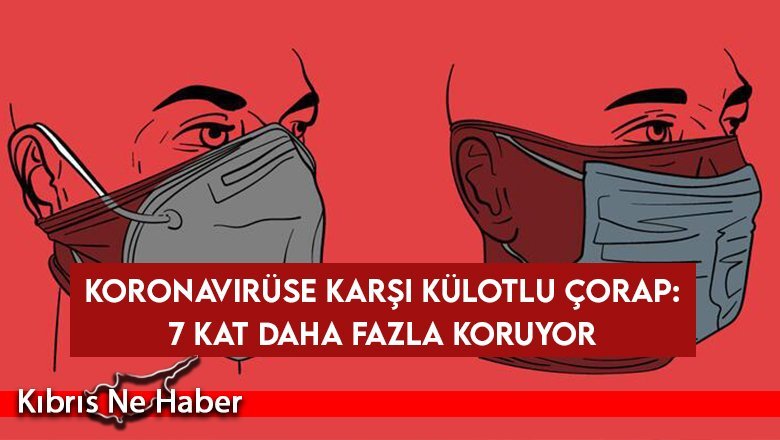 Koronavirüse karşı külotlu çorap: 7 kat daha fazla koruyor