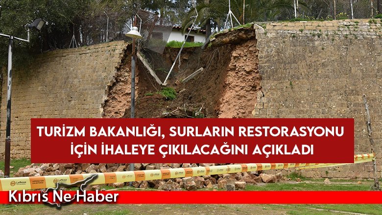 Turizm Bakanlığı, surların restorasyonu için ihaleye çıkılacağını açıkladı