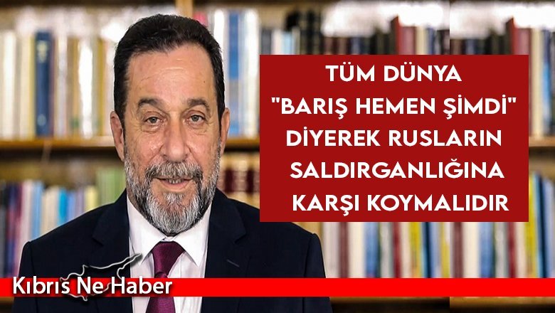 Denktaş: ‘Bu asırda savaş olmaz’ diyenler bir daha düşünsün