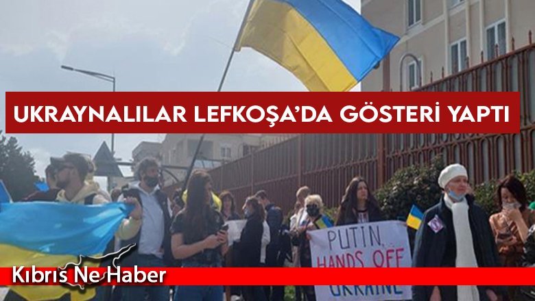 Ukraynalılar Lefkoşa’da gösteri yaptı