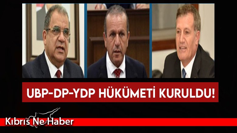 Sıcak Gelişme! UBP-DP-YDP hükümeti kuruldu!