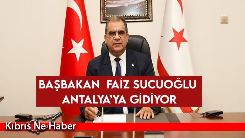 Başbakan Dr. Faiz Sucuoğlu Antalya’ya gidiyor