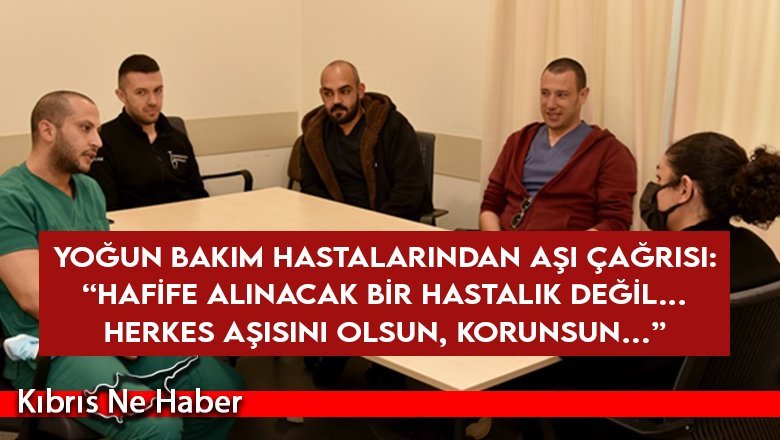 Covid-19’u Yoğun Bakımdaki Uzmanlarla Yoğun Bakımda Yatan Hastalar Anlattı