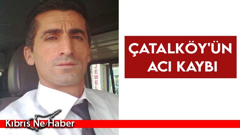 Çatalköy'ün acı günü