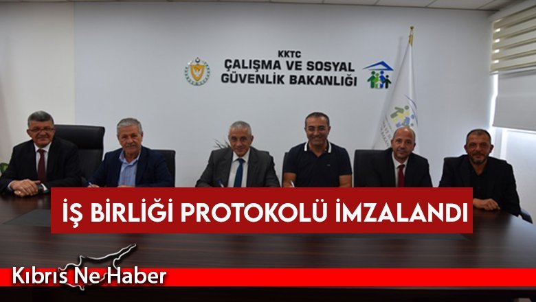 Çalışma Bakanlığı ile KTİMB ve Res-Bir arasında iş birliği protokolü