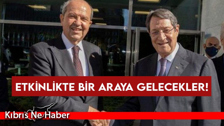 Etkinlikte bir araya gelecekler!