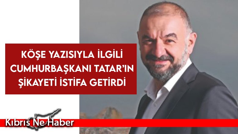 Rasıh Reşat Dış Basın Birliği Başkanlığı ve üyeliğinden istifa etti