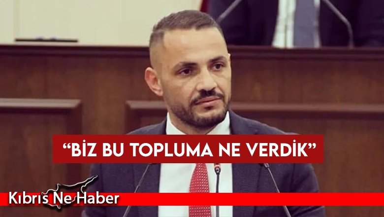 UBP Milletvekili Yeşilırmak: “Biz bu topluma ne verdik”