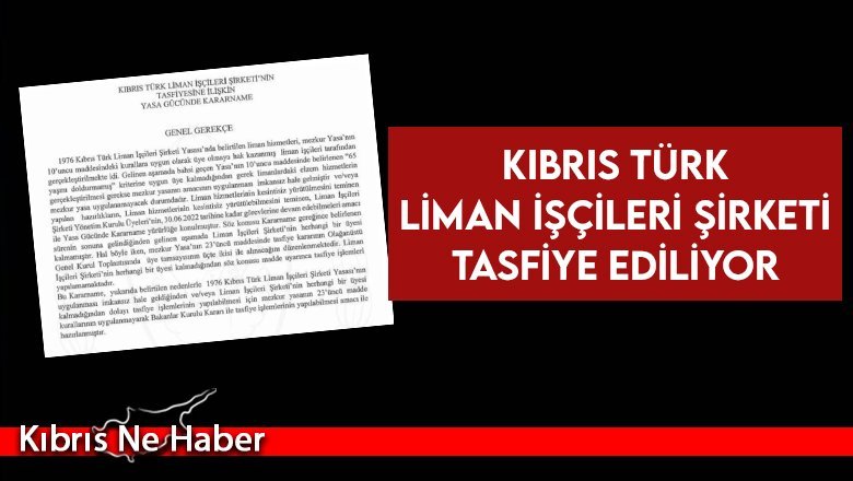 Kıbrıs Türk Liman İşçileri Şirketi tasfiye ediliyor