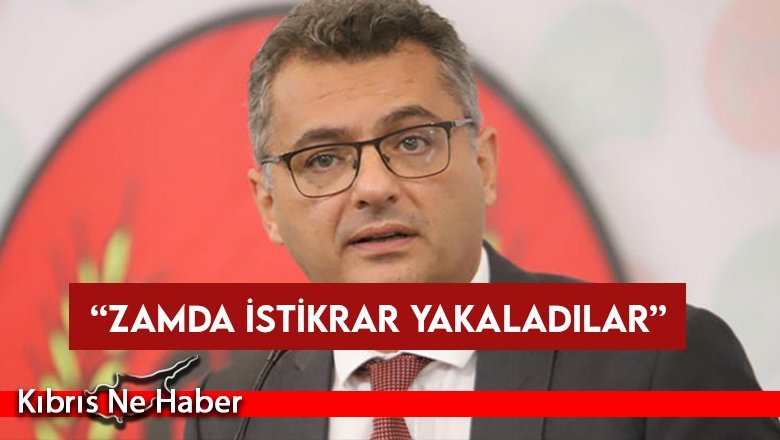 Erhürman: Zamda istikrar yakaladılar