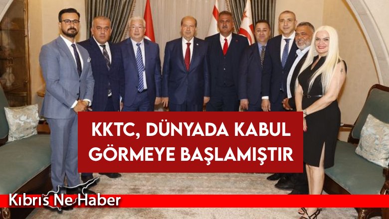 Tatar: KKTC, dünyada kabul görmeye başlamıştır