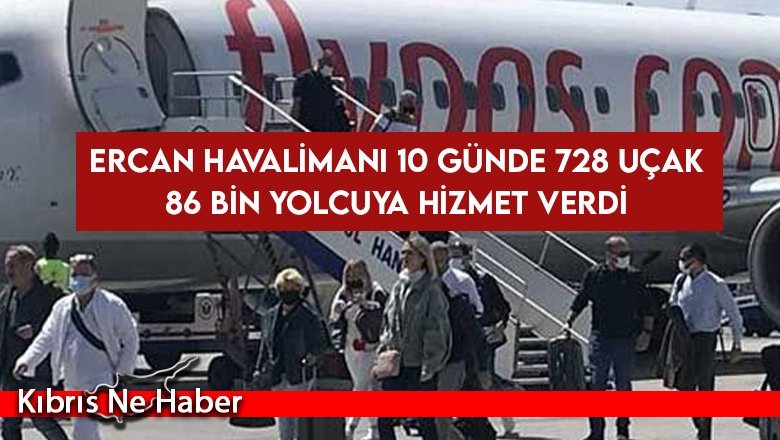 10 günde 86 bin yolcu ve 728 uçak