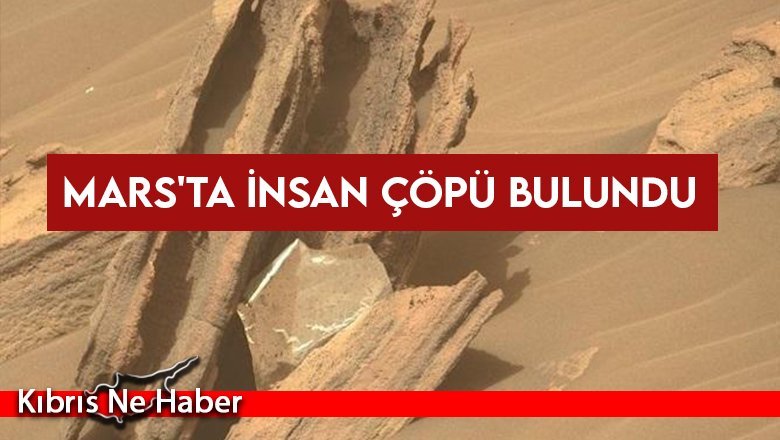 Perseverance, Mars'ta insan çöpü buldu