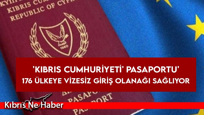 'Kıbrıs Cumhuriyeti' pasaportu' Henley Passport Index'te 15’inci sırada