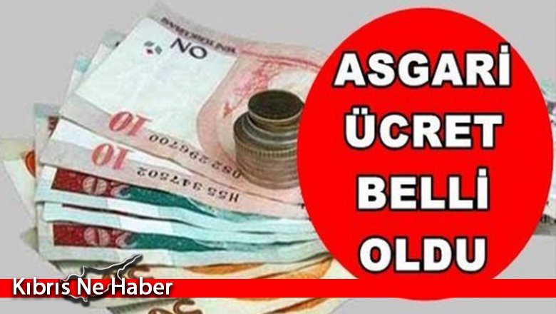 SON DAKİKA! İşte KKTC’deki yeni asgari ücret