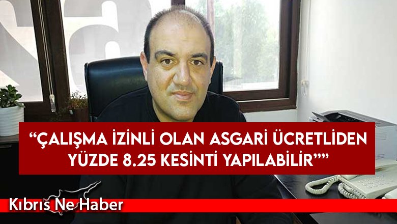 CTP Milletvekili Barçın: “6 Ayda Emekçilerden Bin 998 TL İç Edildi”