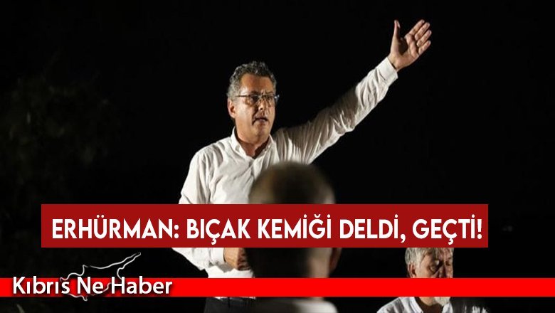 Erhürman: Bu gidiş, gidiş değil!