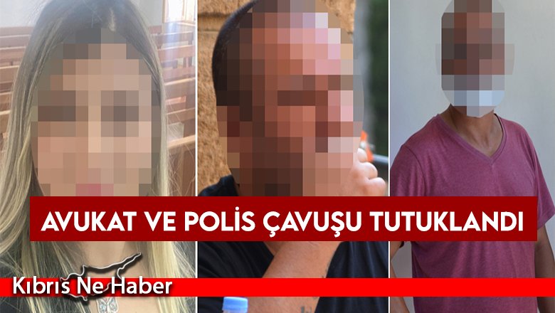 Avukat ve Polis çavuşu tutuklandı