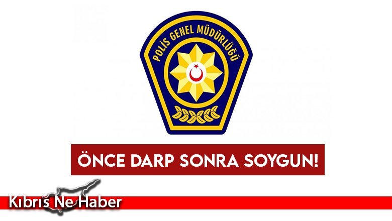 Gazimağusa'da gündüz vakti darp ve soygun!