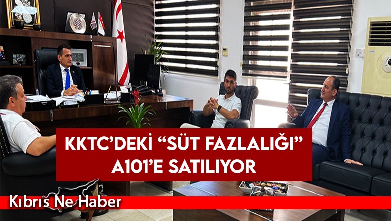 KKTC’deki “süt fazlalığı” A101’e satılıyor