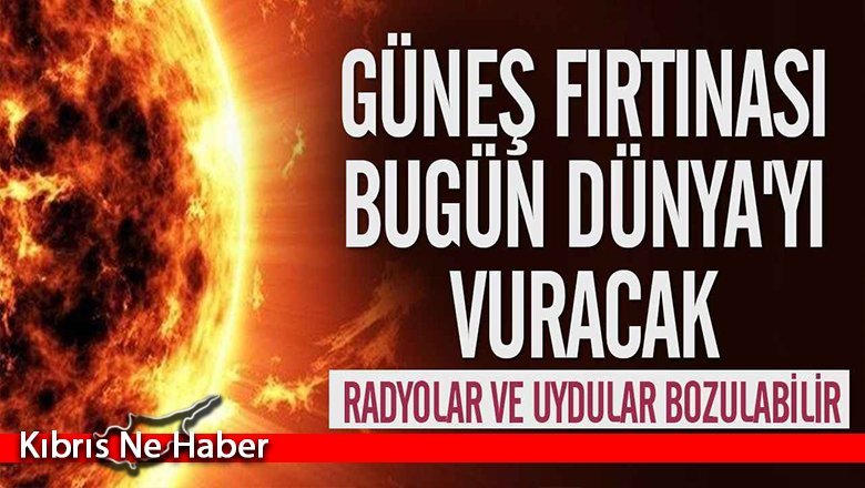 Uzmanlardan Güneş fırtınası uyarısı! Elektrik şebekesi arızalanabilir, uydular bozulabilir