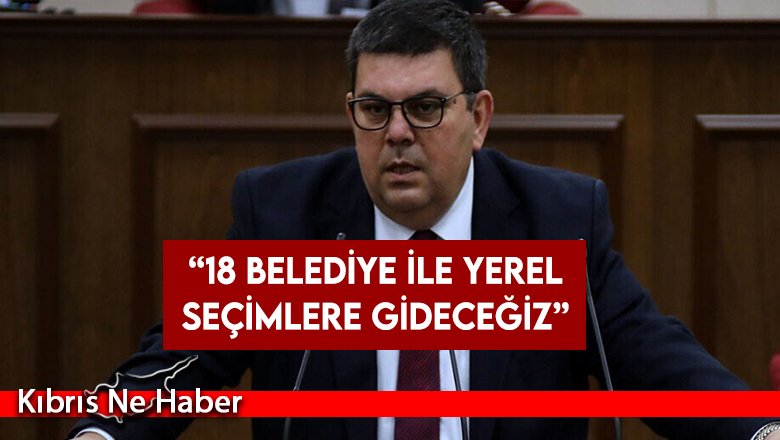Özdemir Berova: Yerel seçimlere 18 belediye ile gidilecek