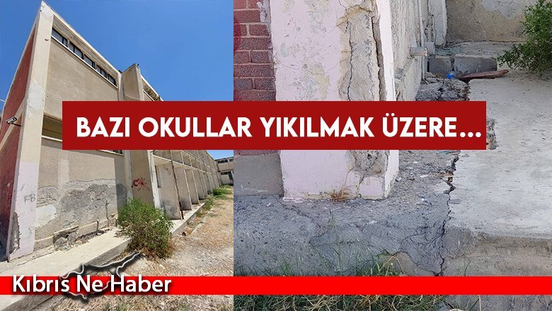 KTOEÖS: Bazı okullar yıkılmak üzere…