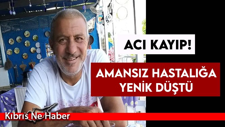 Memiş Şimşek hayata gözlerini yumdu