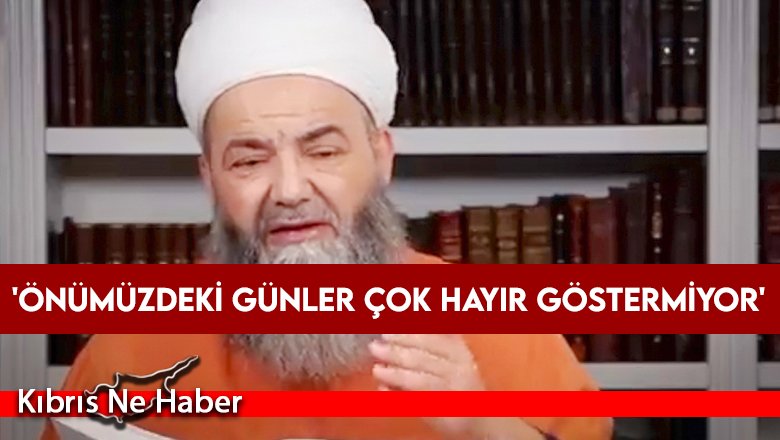 'Önümüzdeki günler çok hayır göstermiyor'
