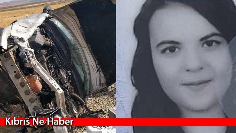 Babasıyla ilk görev yerine giden öğretmen trafik kazasında öldü