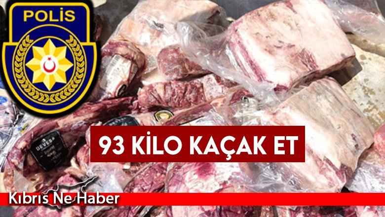 93 kilo kaçak et, 1 tutuklu