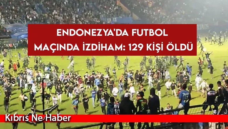 Endonezya'da futbol maçında izdiham: 129 kişi öldü