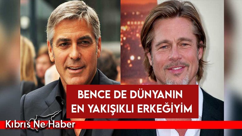 George Clooney: Bence de dünyanın en yakışıklı erkeğiyim
