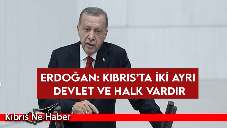 Erdoğan: “KKTC’ye uygulanan ambargolara son verilmeli”