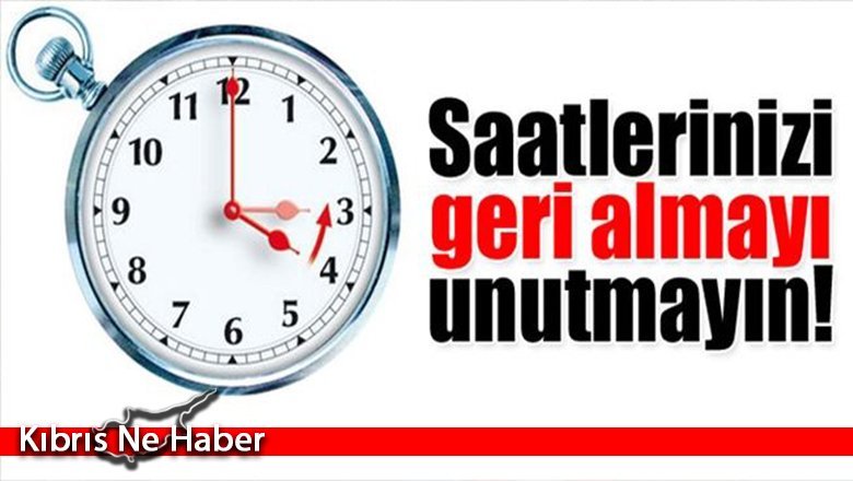 KKTC'de kış saati uygulaması bugün başladı