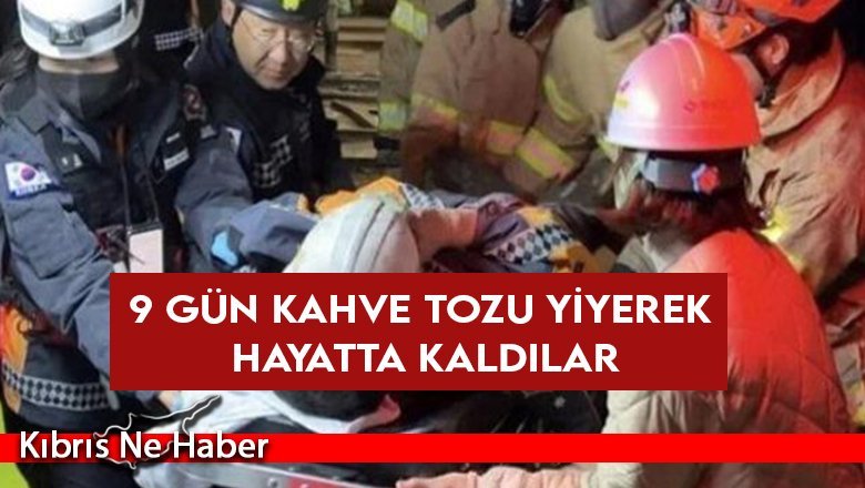 Çöken madende 9 gün kahve tozu yiyerek hayatta kaldılar