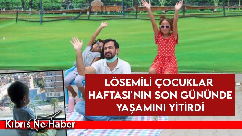 Ailesinin hastane önünde nöbet tuttuğu lösemili Ege Alp Demir yaşamını yitirdi