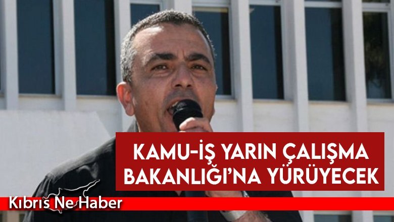Kamu-İş yarın Çalışma Bakanlığı’na yürüyecek