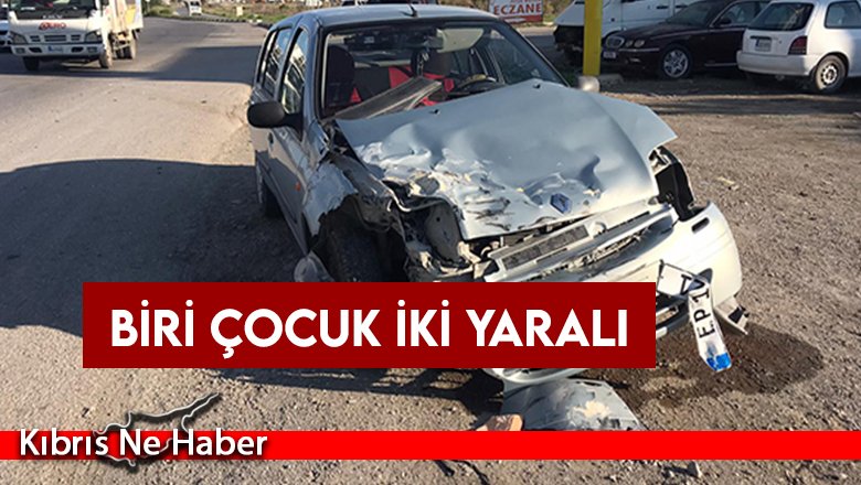 Alayköy'de kaza biri çocuk iki yaralı