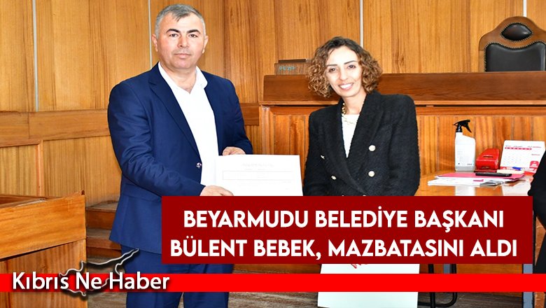 Beyarmudu Belediye Başkanı Bülent Bebek, Mazbatasını Aldı