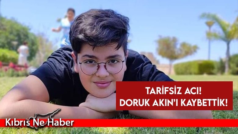 Doruk Akın depremde hayatını kaybetti